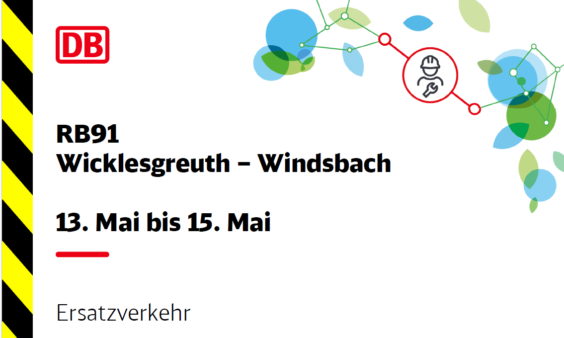 Fahrplanänderungen: Wicklesgreuth - Windsbach, 13.05. - 15.05.2024